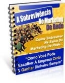 #2 - A Sobrevivencia No Marketing De Rede - Versão Platina