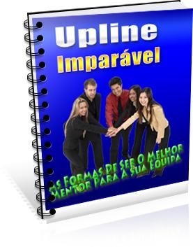 #3 - O Upline Imparável - Versão Platina